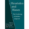Heuristics and Biases door Tom Gilovich