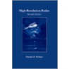 High Resolution Radar door Donald R. Wehner