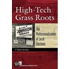 High-Tech Grass Roots by J. Cherie Strachan
