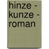 Hinze - Kunze - Roman