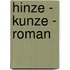 Hinze - Kunze - Roman