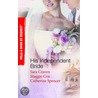 His Independent Bride door Sarah Craven