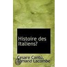 Histoire Des Italiens door Cesare Cantù