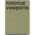 Historical Viewpoints