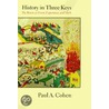 History In Three Keys door Paul Cohen
