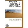 History Of Psychology door James Mark Baldwin