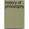 History of Philosophy door Anonymous Anonymous
