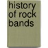 History of Rock Bands