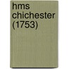 Hms Chichester (1753) door Miriam T. Timpledon