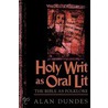 Holy Writ as Oral Lit door Alan Dundes