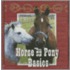 Horse And Pony Basics