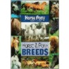 Horse And Pony Breeds by Jackie Budd