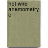 Hot Wire Anemometry C door H.H. Bruun