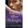 Hotter After Midnight door Cynthia Eden