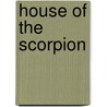 House Of The Scorpion door Nancy Farmer