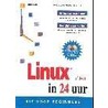 Linux in 24 uur door B. Ball