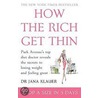 How The Rich Get Thin by Jana Klauer