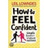 How To Feel Confident