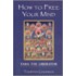 How To Free Your Mind