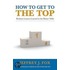 How To Get To The Top