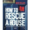 How To Rescue A House door David Ireland