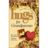 Hugs for Grandparents by Leann Weiss