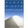 Human Rights Horizons door Richard A. Falk