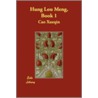 Hung Lou Meng, Book 1 door Xueqin Cao