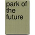 Park of the Future