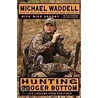 Hunting Booger Bottom door Mike Schoby