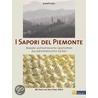 I Sapori del Piemonte door Rudolf Trefzer