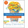I Second That Emotion door Patsy Clairmont
