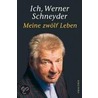 Ich, Werner Schneyder door Werner Schneyder