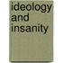 Ideology And Insanity