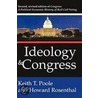 Ideology and Congress by Keith T. Poole
