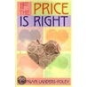 If The Price Is Right by Bronwyn Landers-Foley