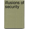 Illusions of Security door Maureen Webb