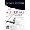Im Auftrag der Väter door Oliver Bottini