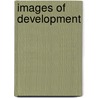 Images Of Development by Cor Van Der Weele