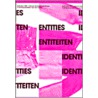 Identiteiten = Identities