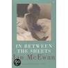 In Between The Sheets door Ian McEwan