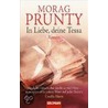 In Liebe, deine Tessa door Morag Prunty