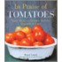 In Praise Of Tomatoes