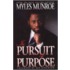 In Pursuit Of Purpose
