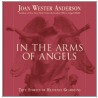 In The Arms Of Angels door Joan Wester Anderson