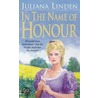 In The Name Of Honour by Richard-North Patterson