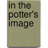 In The Potter's Image by Leon Coates