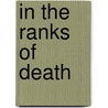 In The Ranks Of Death by Richard Doherty