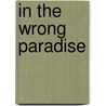 In the Wrong Paradise door Andrew Lang