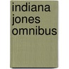 Indiana Jones Omnibus door Walter Simonson